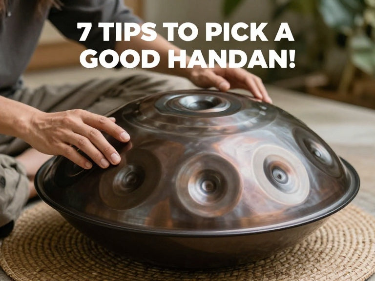 7 Tips to Pick a Good Handpan: The Tuner's Sourcing and Inspection Guide