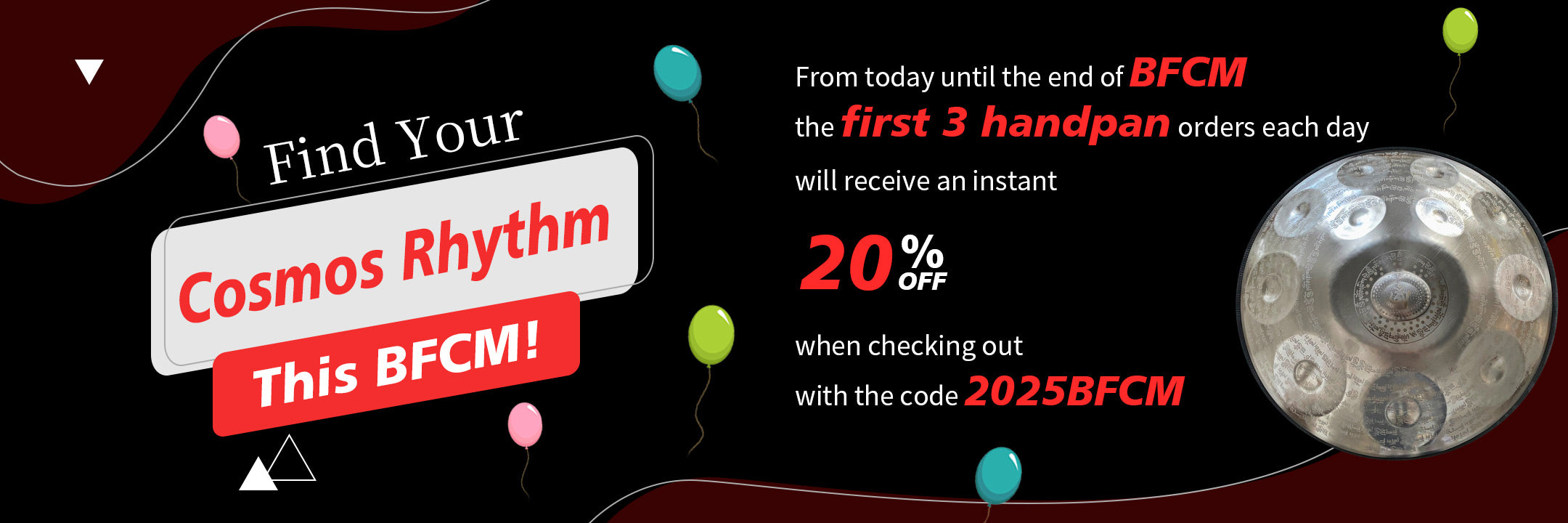 Promotional banner for Cosmos Rhythm BFCM offer with handpan and colorful text on a black background