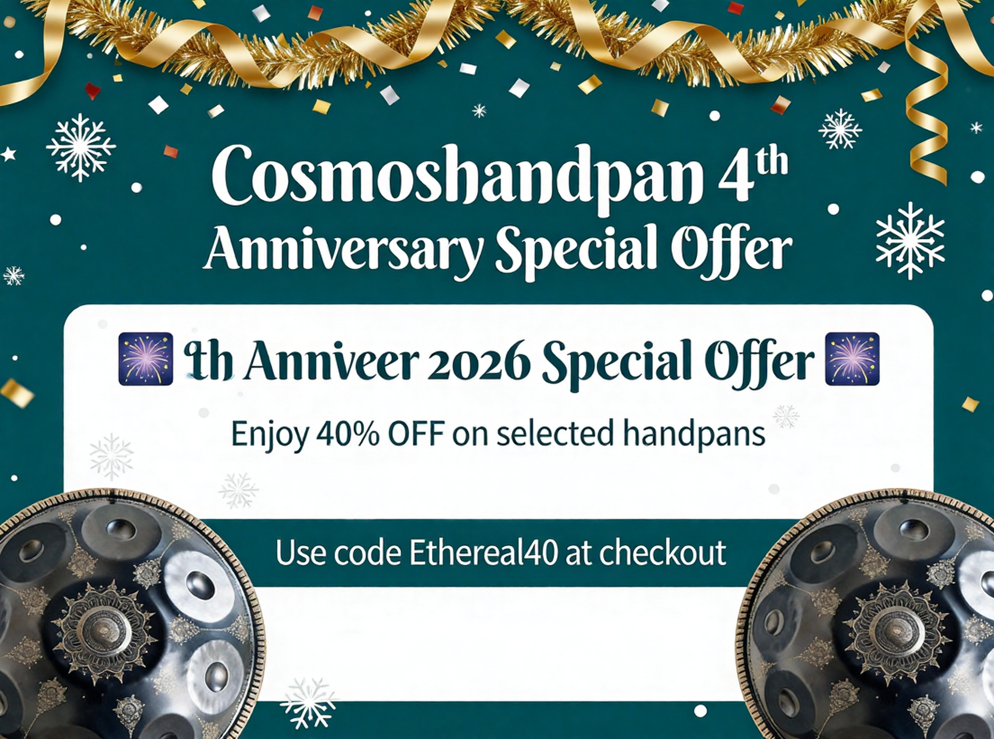 Cosmoshandpan 4th Anniversary Special Offer with decorative elements and handpans.