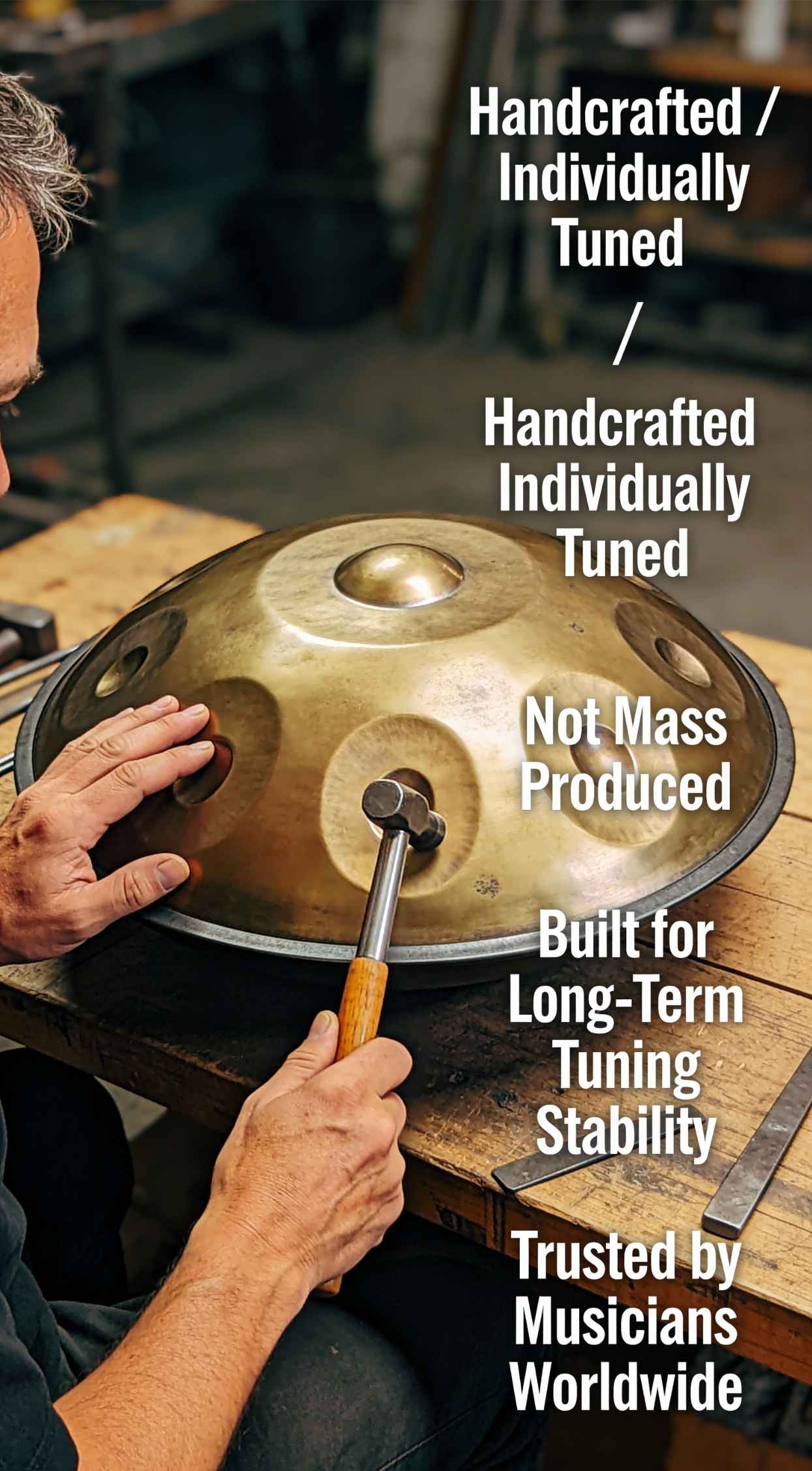 Person tuning a handcrafted hang drum with text highlighting its uniqueness and quality.