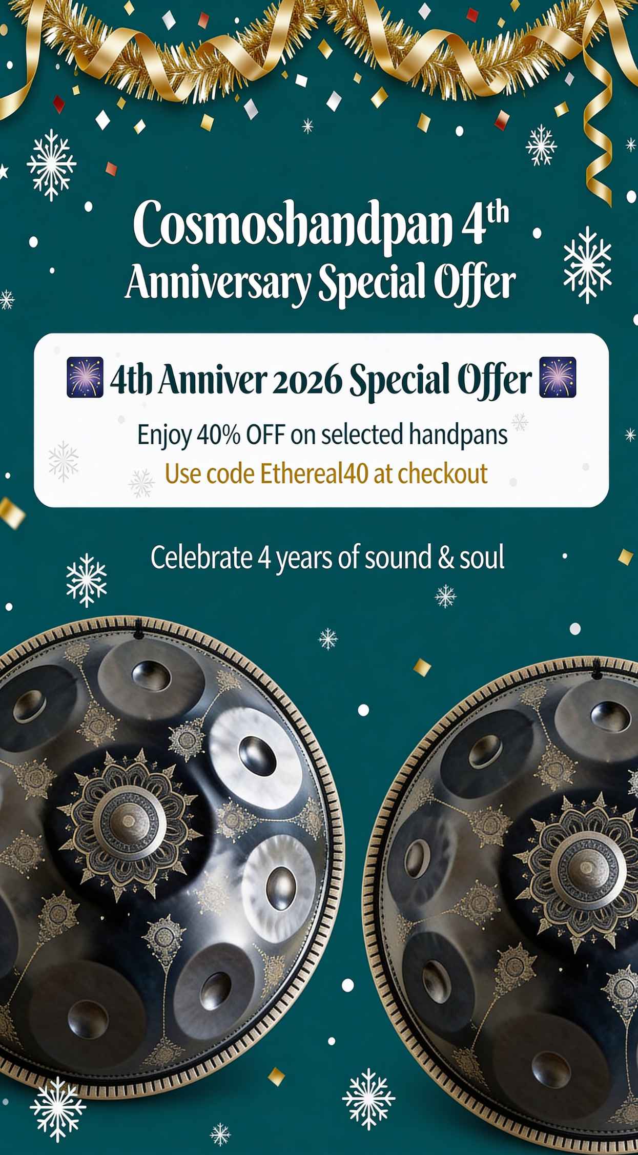Cosmoshandpan 4th Anniversary Special Offer with handpan images and promotional text on a festive background.